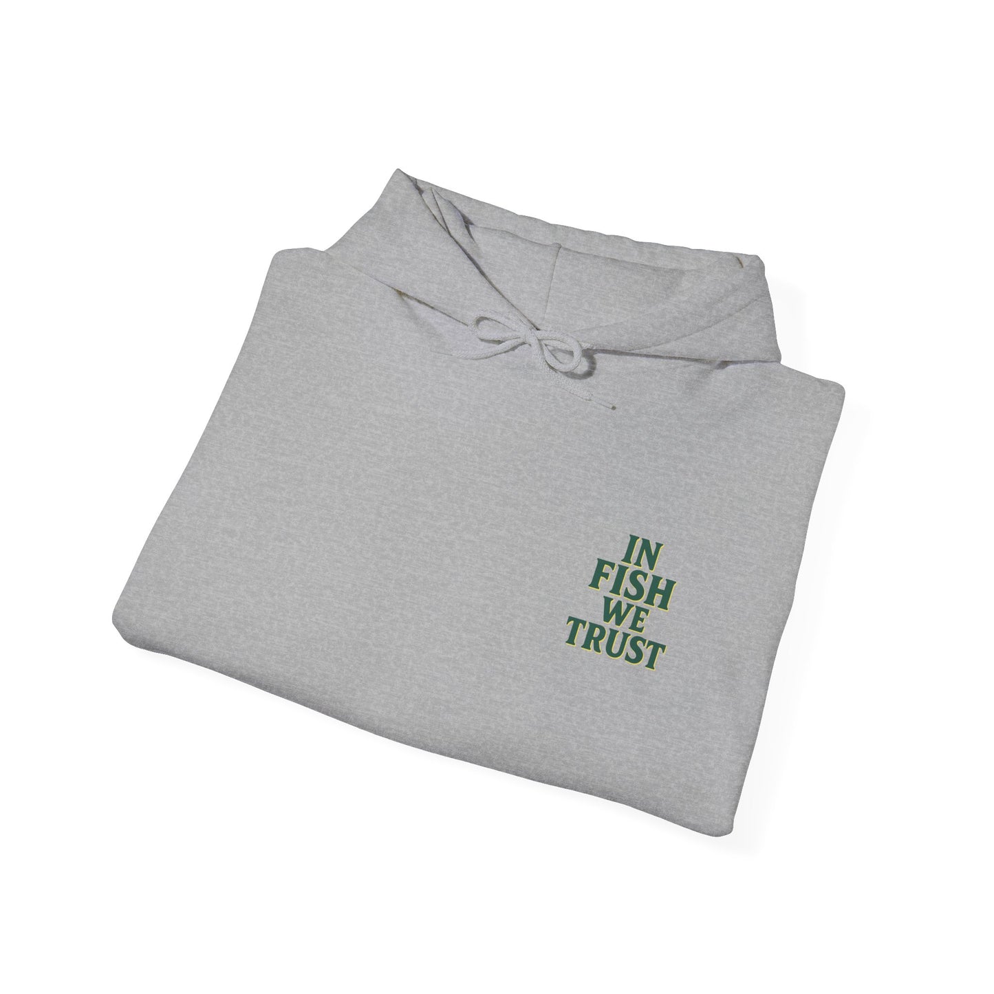 In Fish We Trust Premium Hoodie