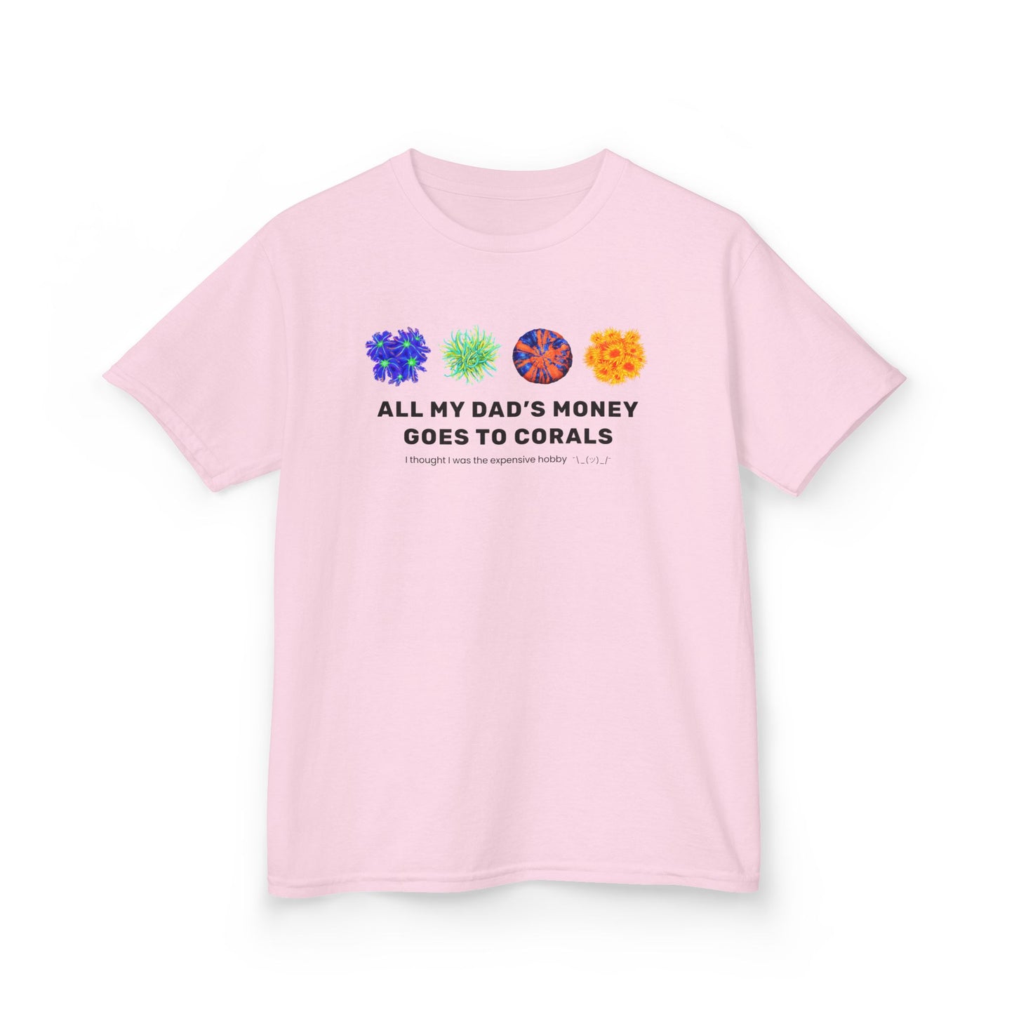 All My Dad's Money Goes to Coral Kids T-Shirt