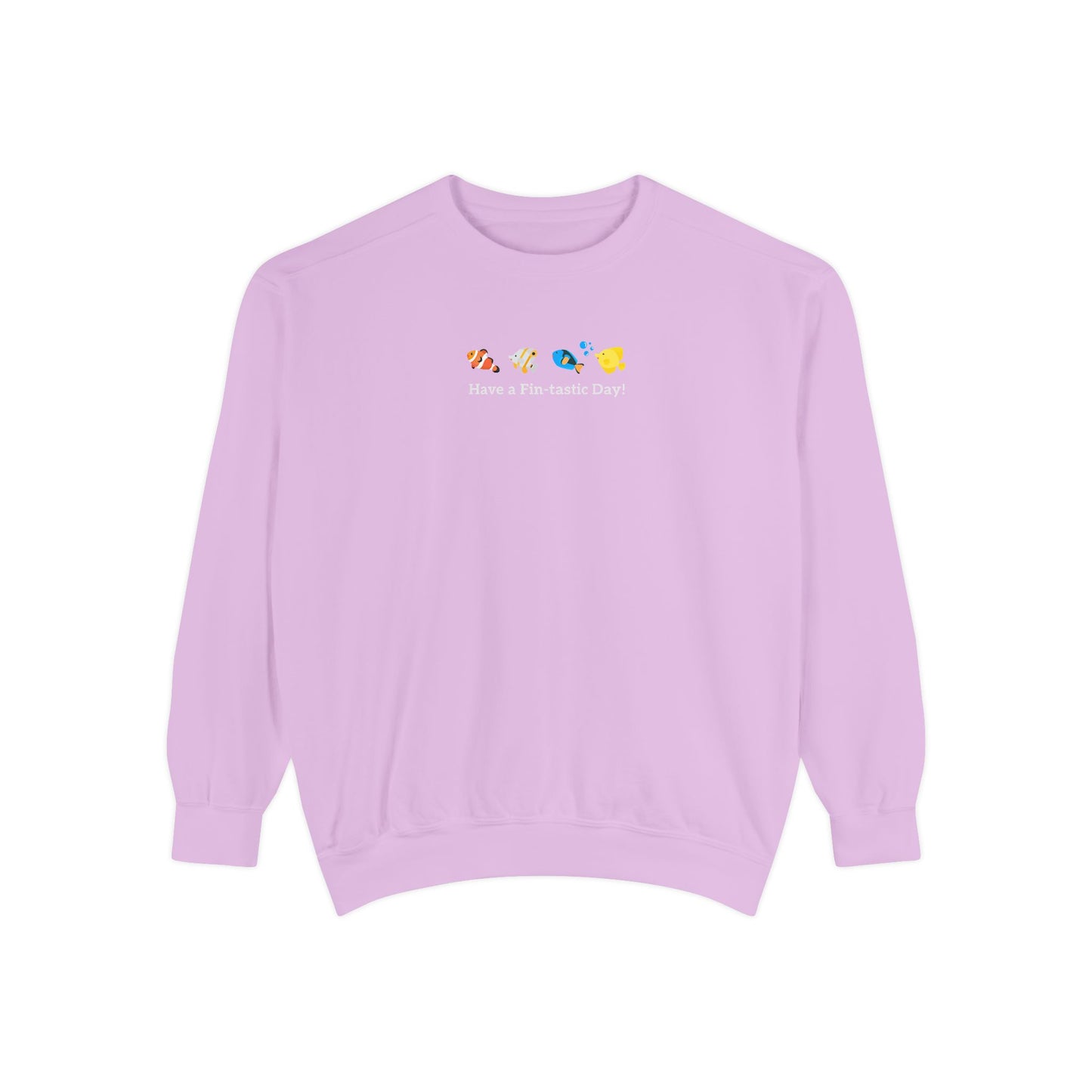 Have a Fin-tastic Day! Premium Sweatshirt