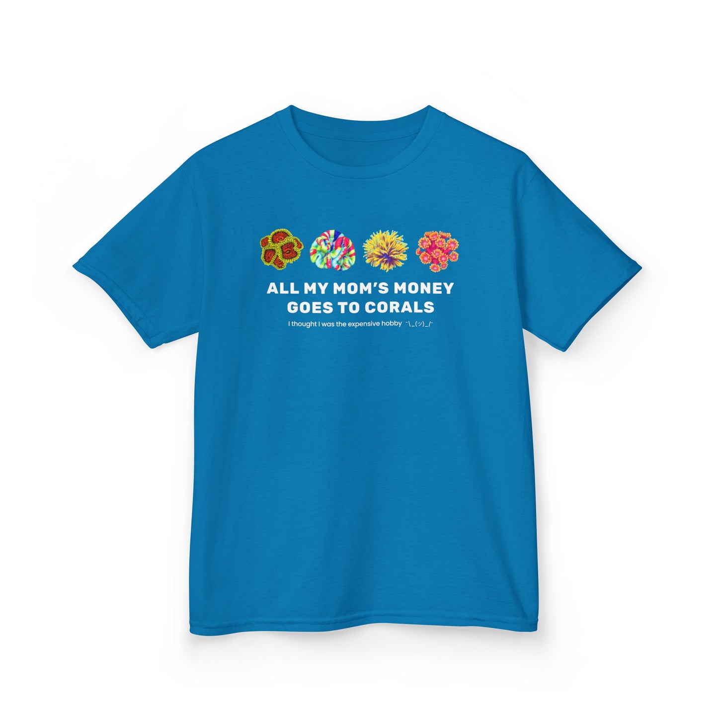 All My Mom's Money Goes to Coral Kids T-Shirt