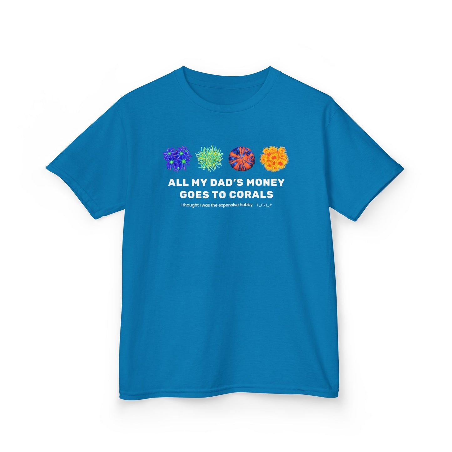 All My Dad's Money Goes to Coral Kids T-Shirt