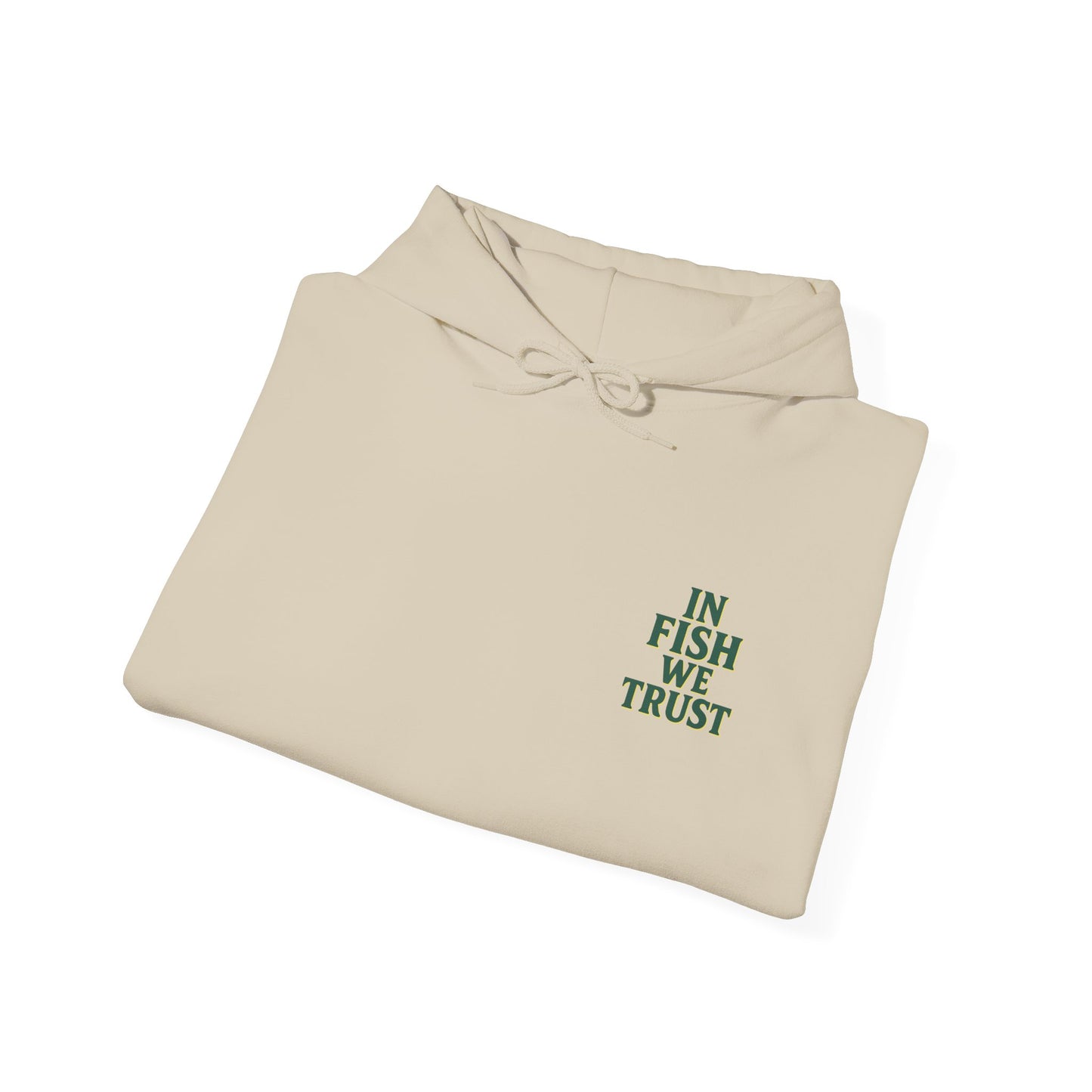 In Fish We Trust Premium Hoodie