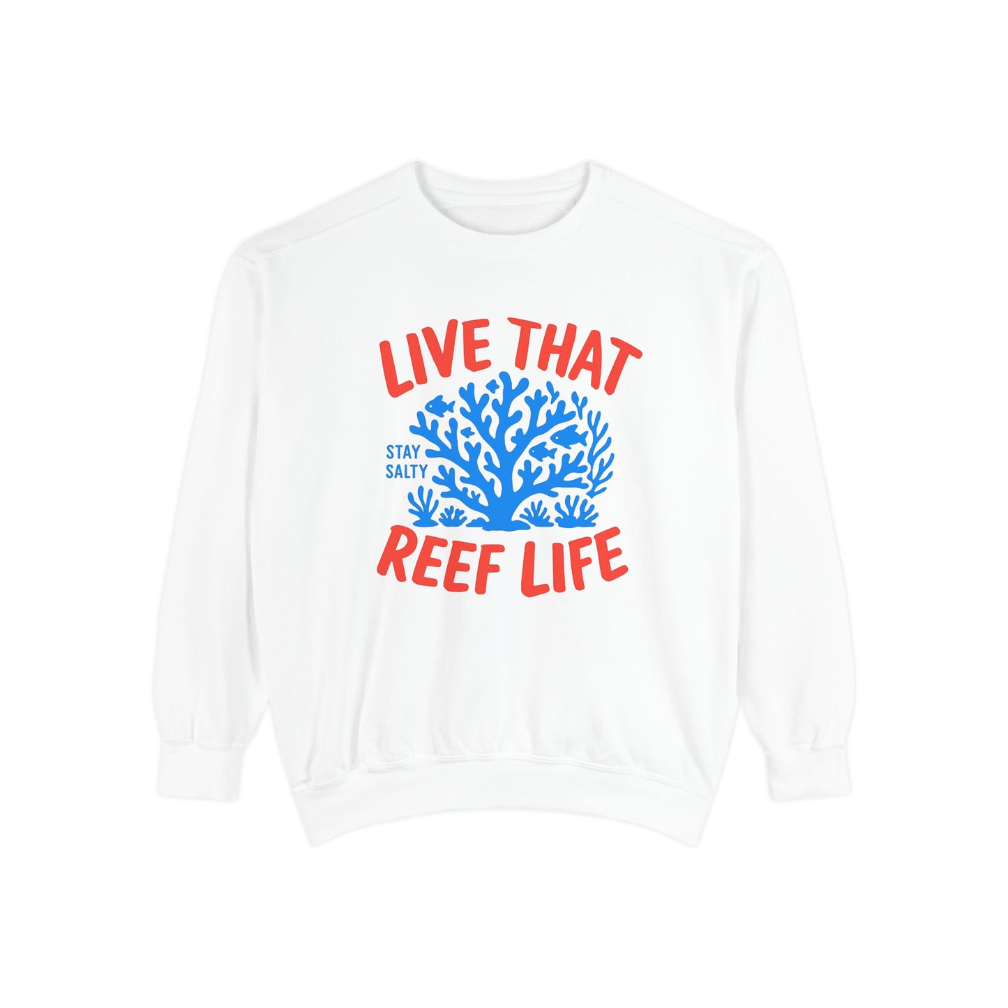 Live That Reef Life Premium Sweatshirt