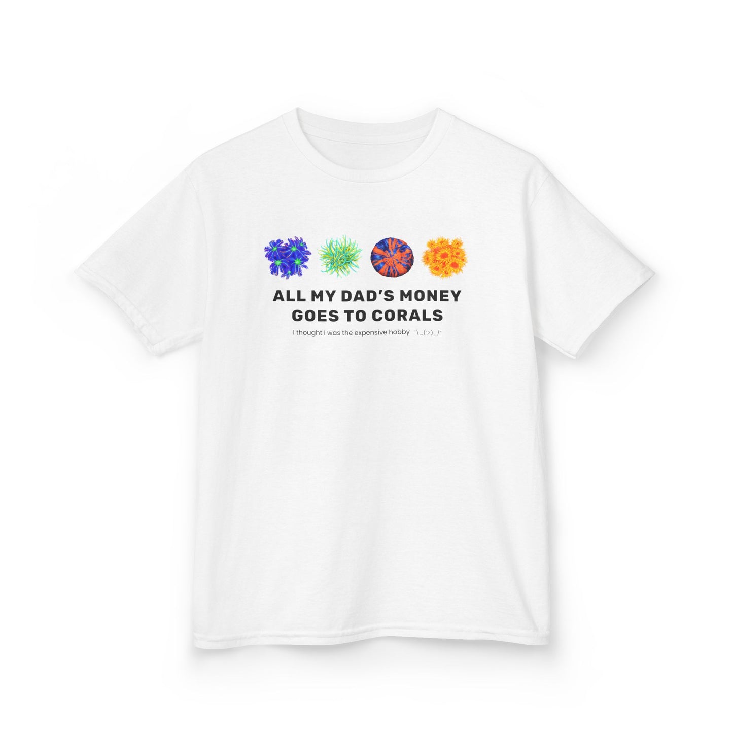 All My Dad's Money Goes to Coral Kids T-Shirt