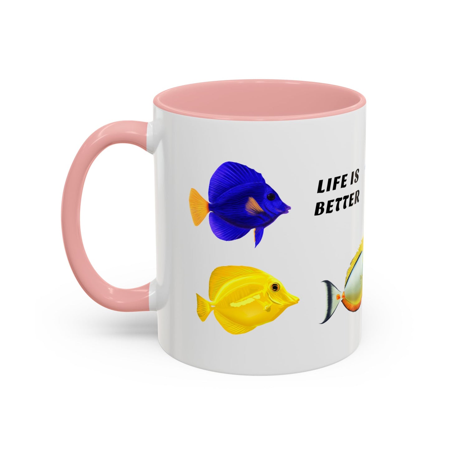 Life Is Better with Tangs Mug