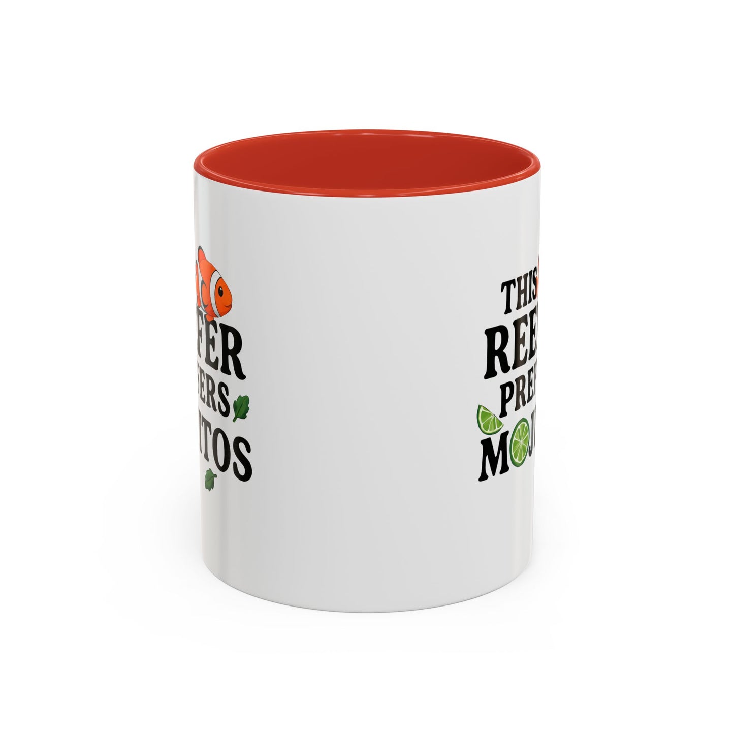 This Reefer Prefers Mojitos Mug Cup