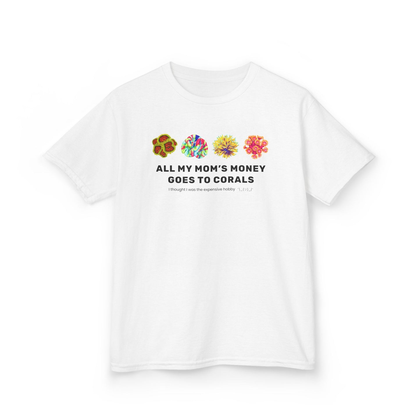 All My Mom's Money Goes to Coral Kids T-Shirt