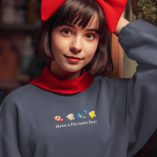 Have a Fin-tastic Day! Premium Sweatshirt