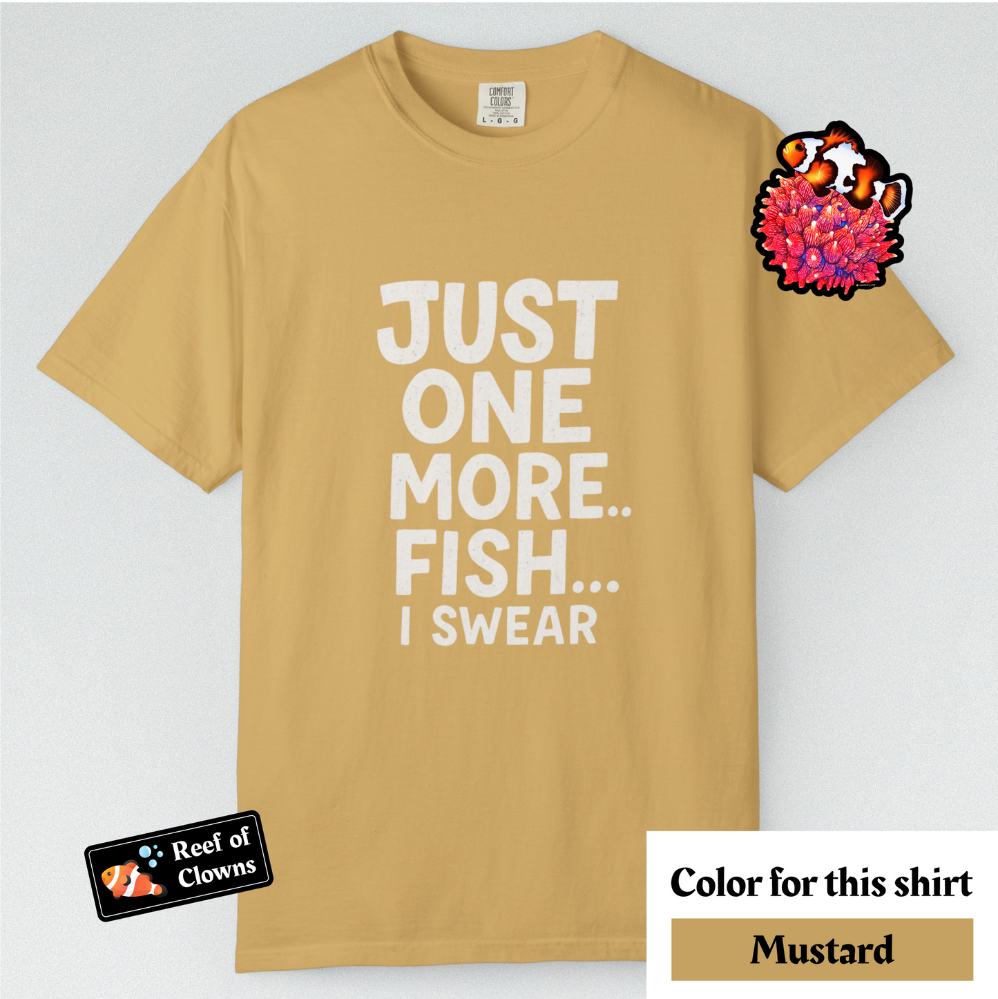 Just One More Fish - Graphic Shirt