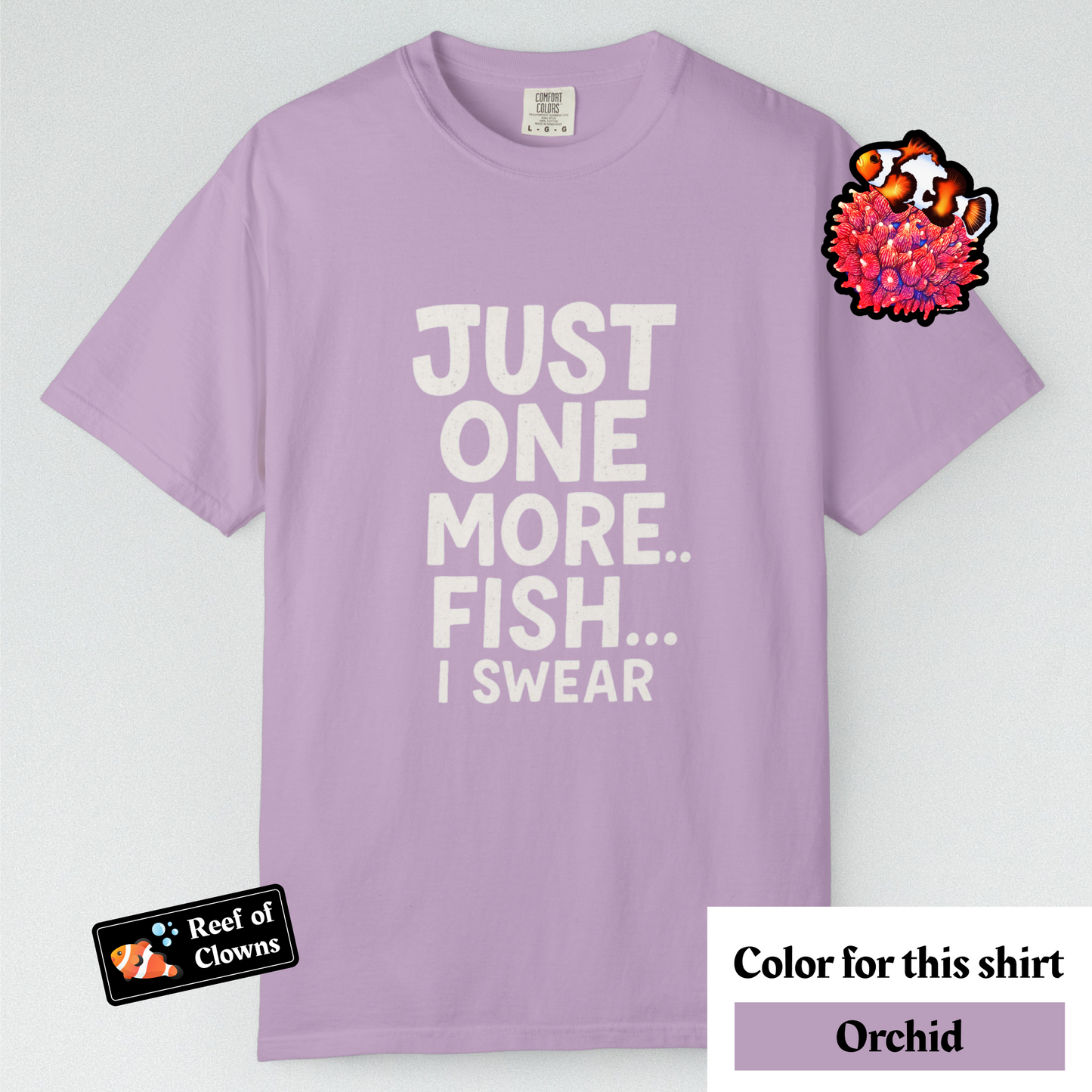 Just One More Fish - Graphic Shirt