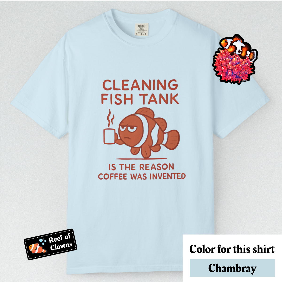 Cleaning Fish Tank - Graphic Shirt
