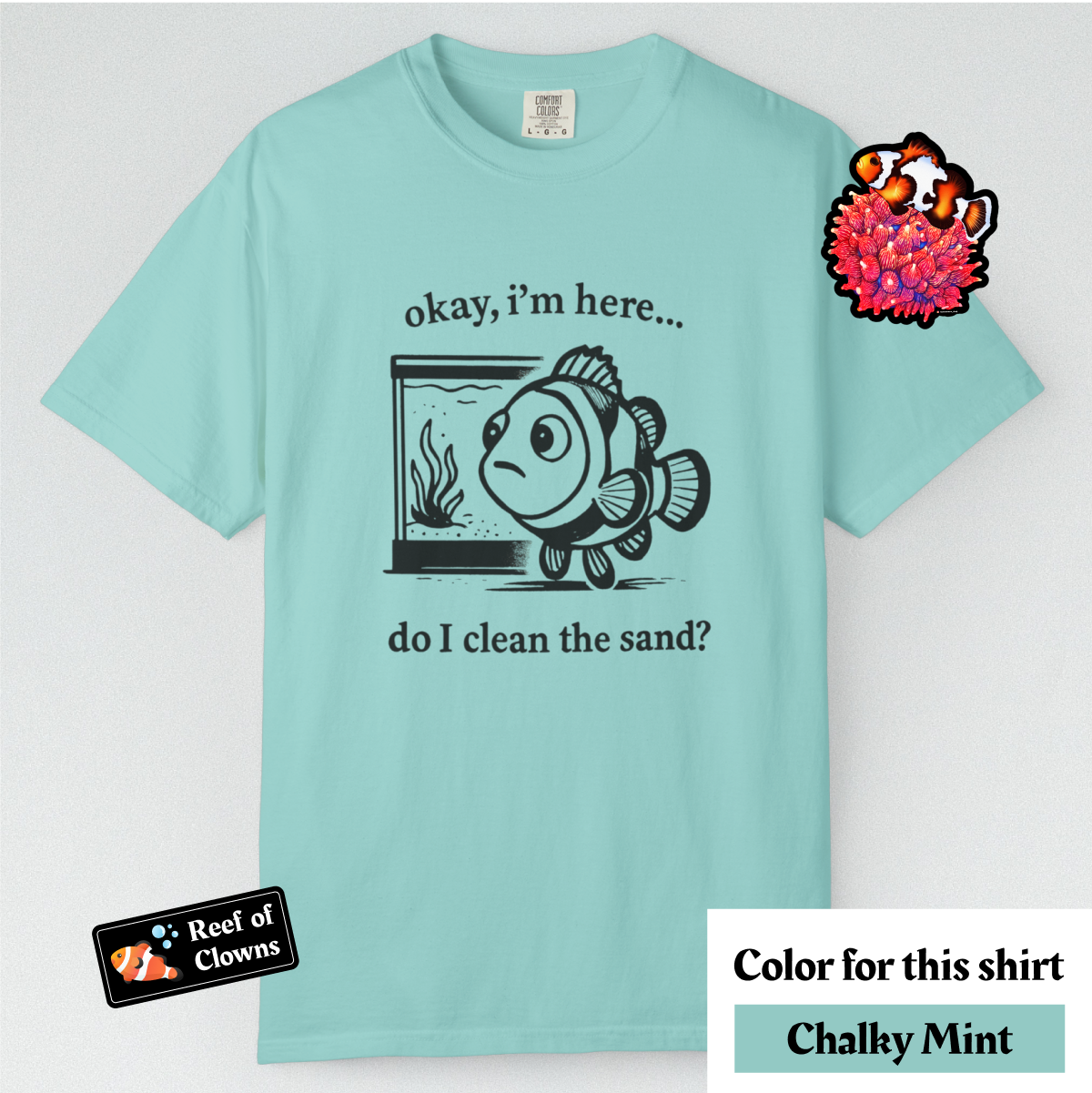 Do I Clean The Sand? - Graphic Shirt