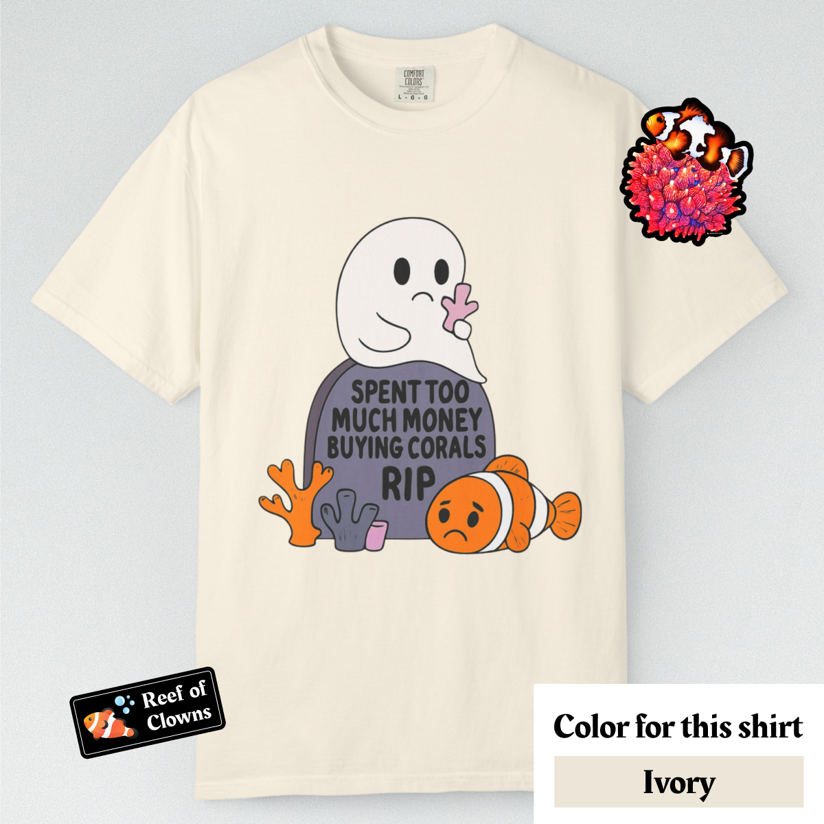 Spent Too Much Money on Corals - Graphic Shirt
