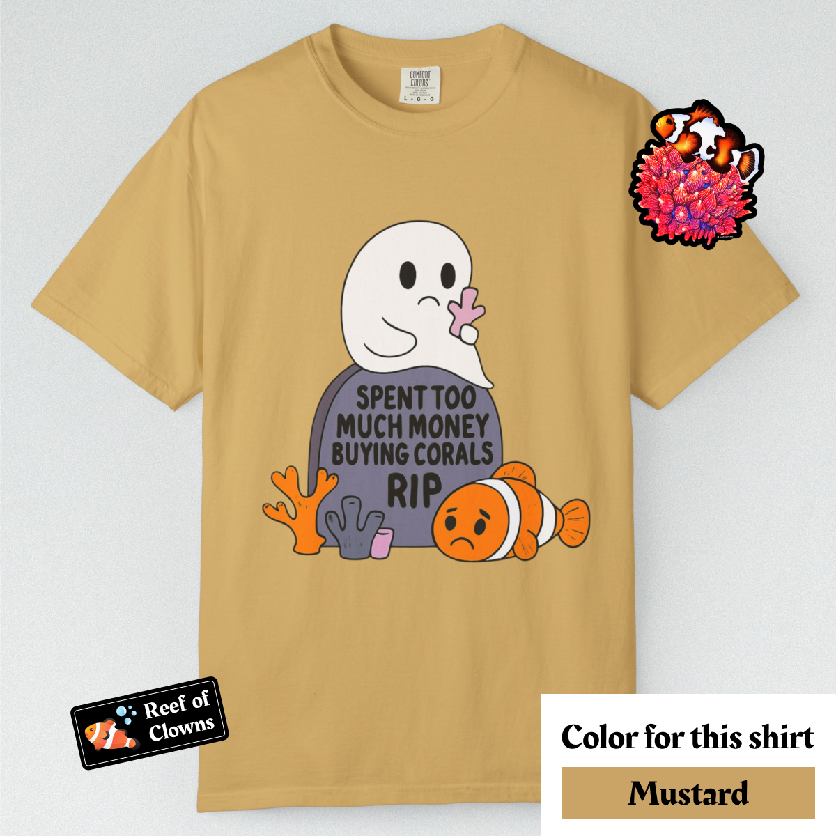 Spent Too Much Money on Corals - Graphic Shirt