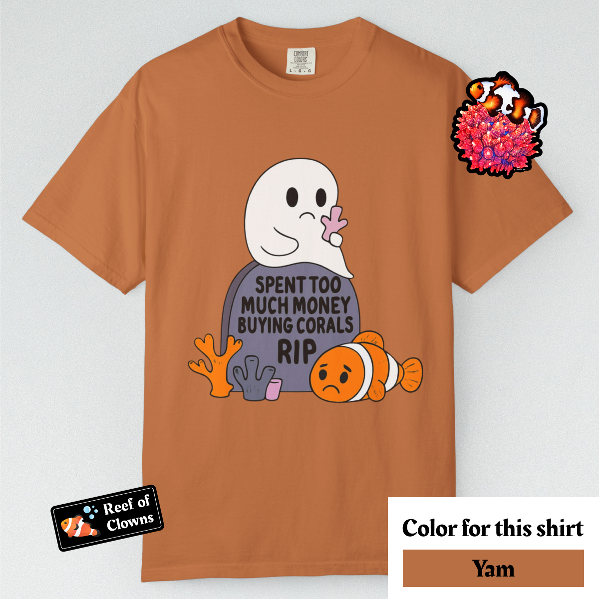 Spent Too Much Money on Corals - Graphic Shirt