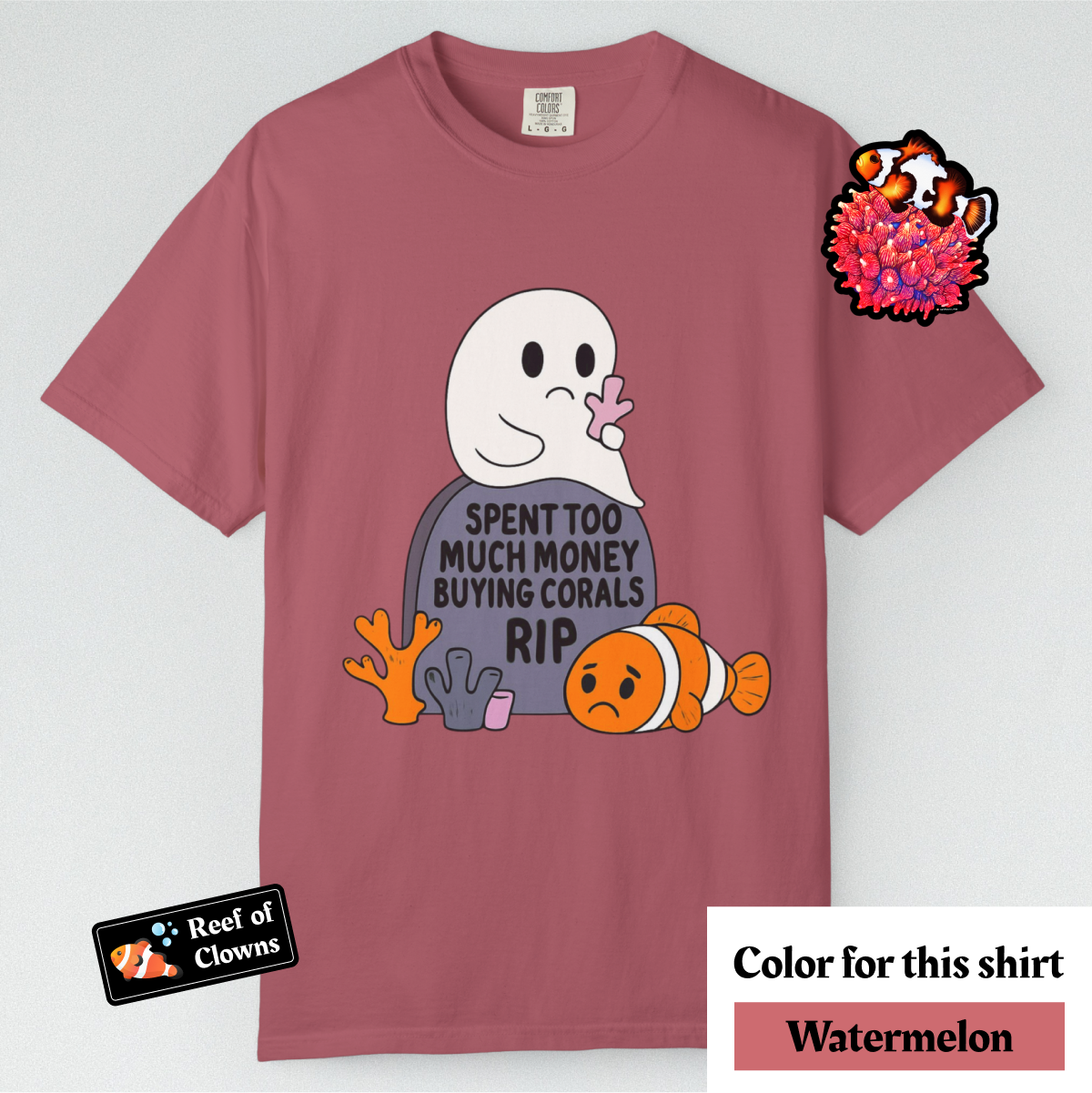 Spent Too Much Money on Corals - Graphic Shirt
