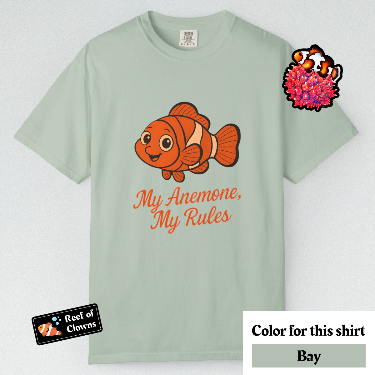 My Anemone, My Rules - Graphic Shirt