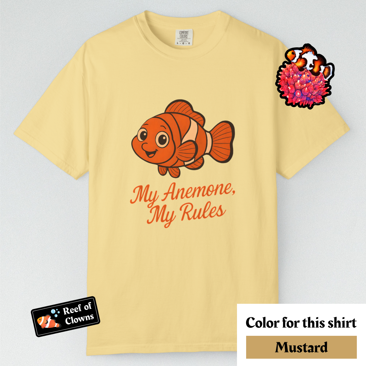 My Anemone, My Rules - Graphic Shirt