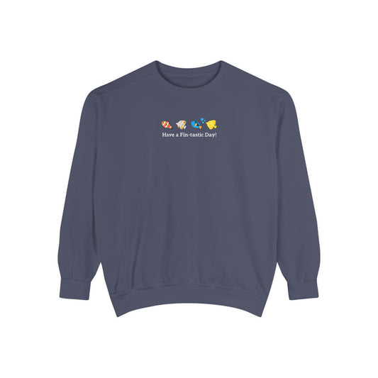 Have a Fin-tastic Day! Premium Sweatshirt