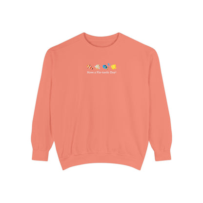 Have a Fin-tastic Day! Premium Sweatshirt