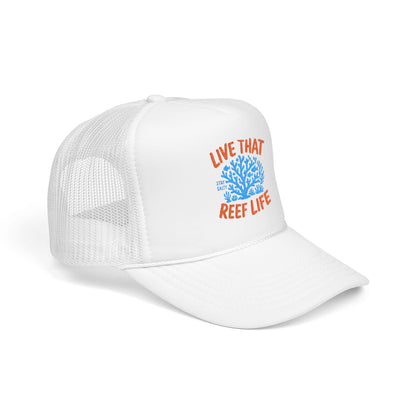 Live That Reef Life Trucker Hat
