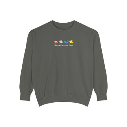 Have a Fin-tastic Day! Premium Sweatshirt