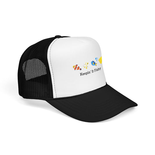 Keepin' It Fishy Trucker Hat