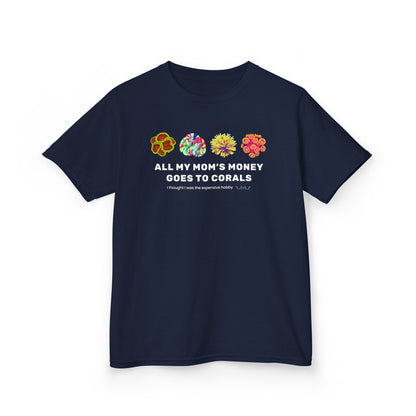 All My Mom's Money Goes to Coral Kids T-Shirt