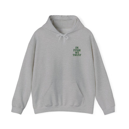 In Fish We Trust Premium Hoodie