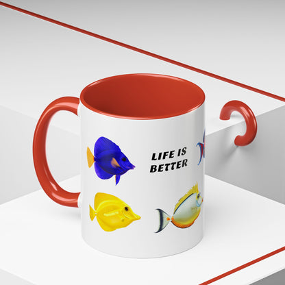 Life Is Better with Tangs Mug
