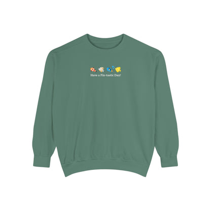 Have a Fin-tastic Day! Premium Sweatshirt