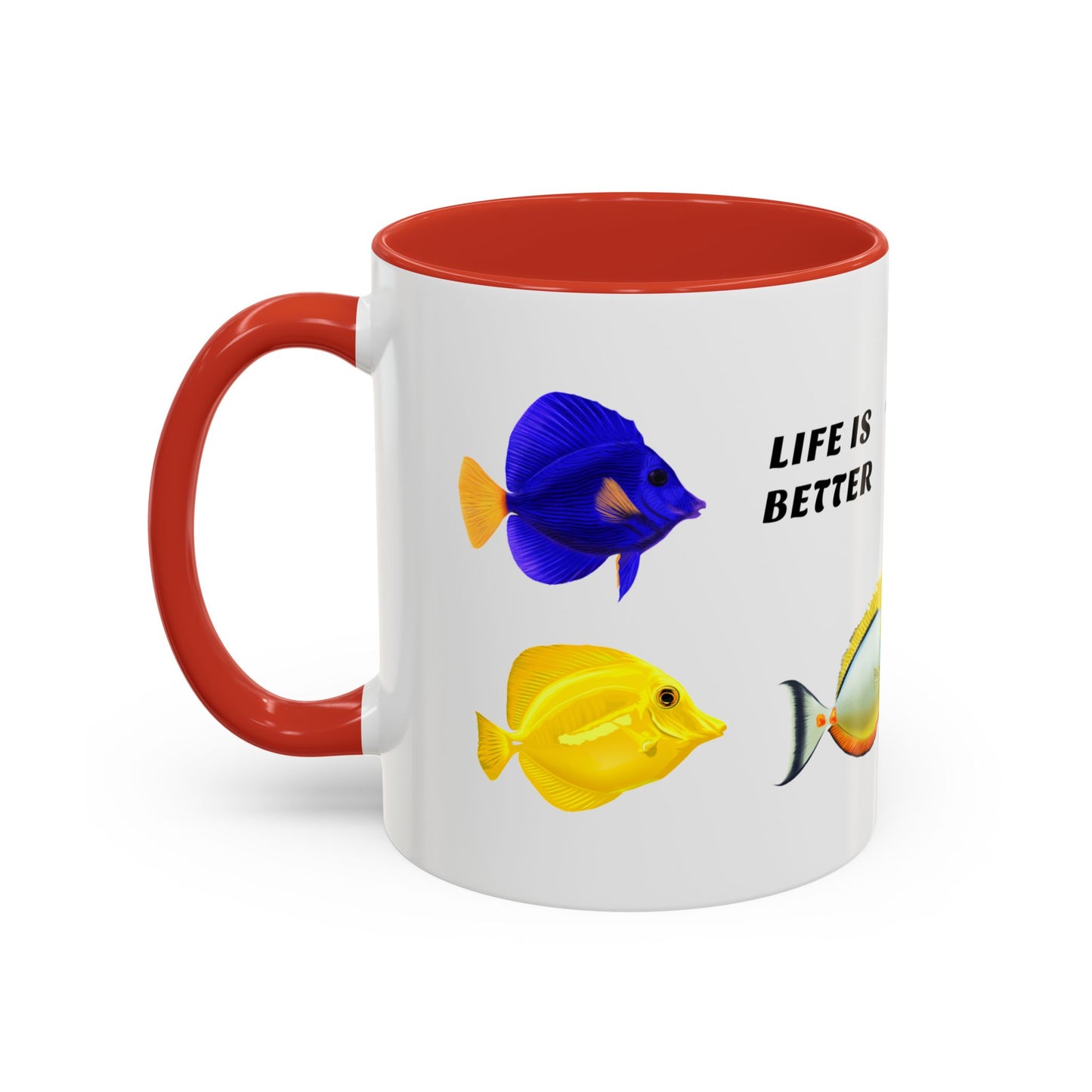 Life Is Better with Tangs Mug