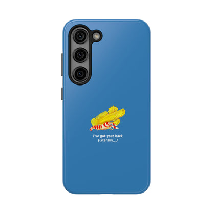 I've Got Your Back Phone Case
