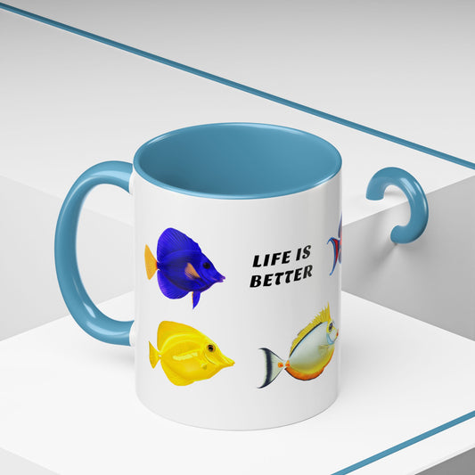 Life Is Better with Tangs Mug