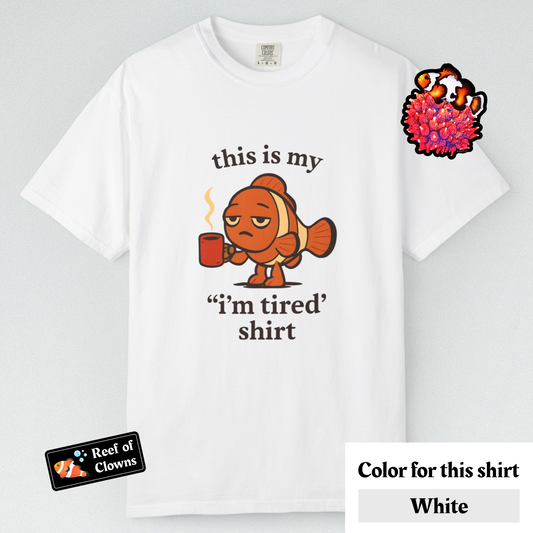 I'm tired shirt - Graphic Shirt
