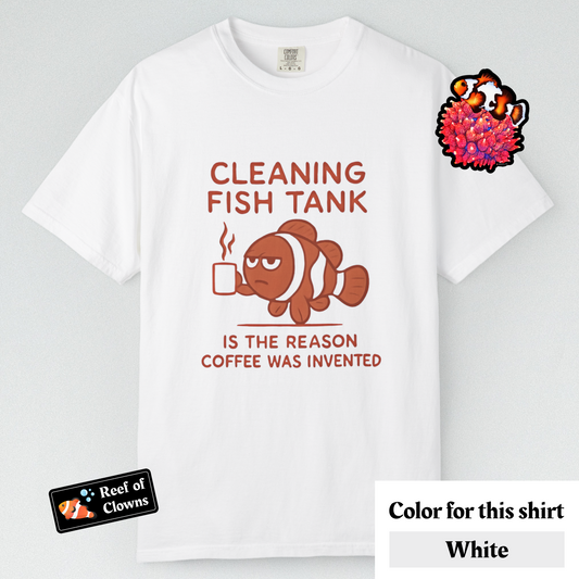 Cleaning Fish Tank - Graphic Shirt