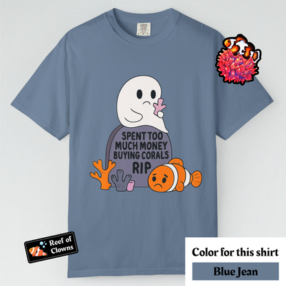 Spent Too Much Money on Corals - Graphic Shirt