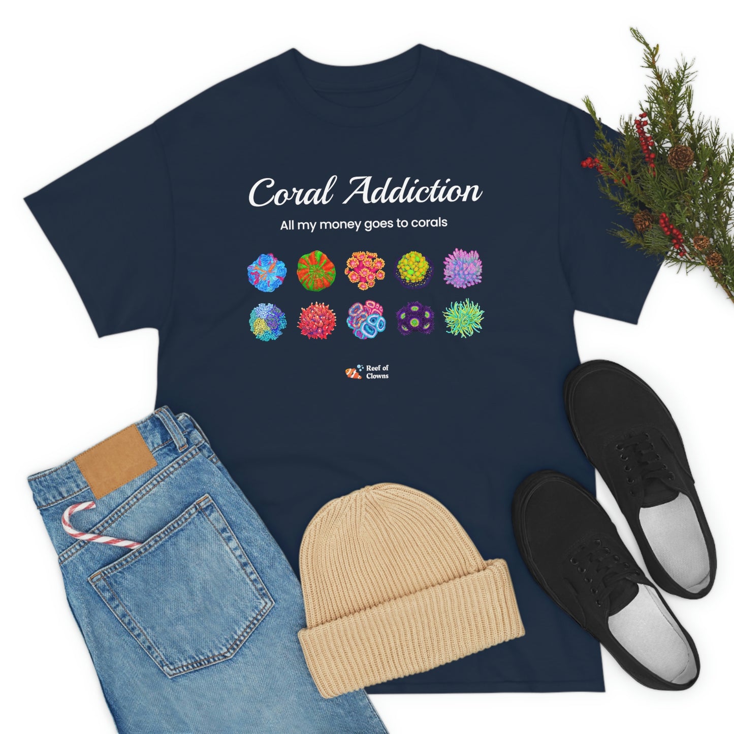 All My Money Goes to Corals Shirt - Reef of Clowns