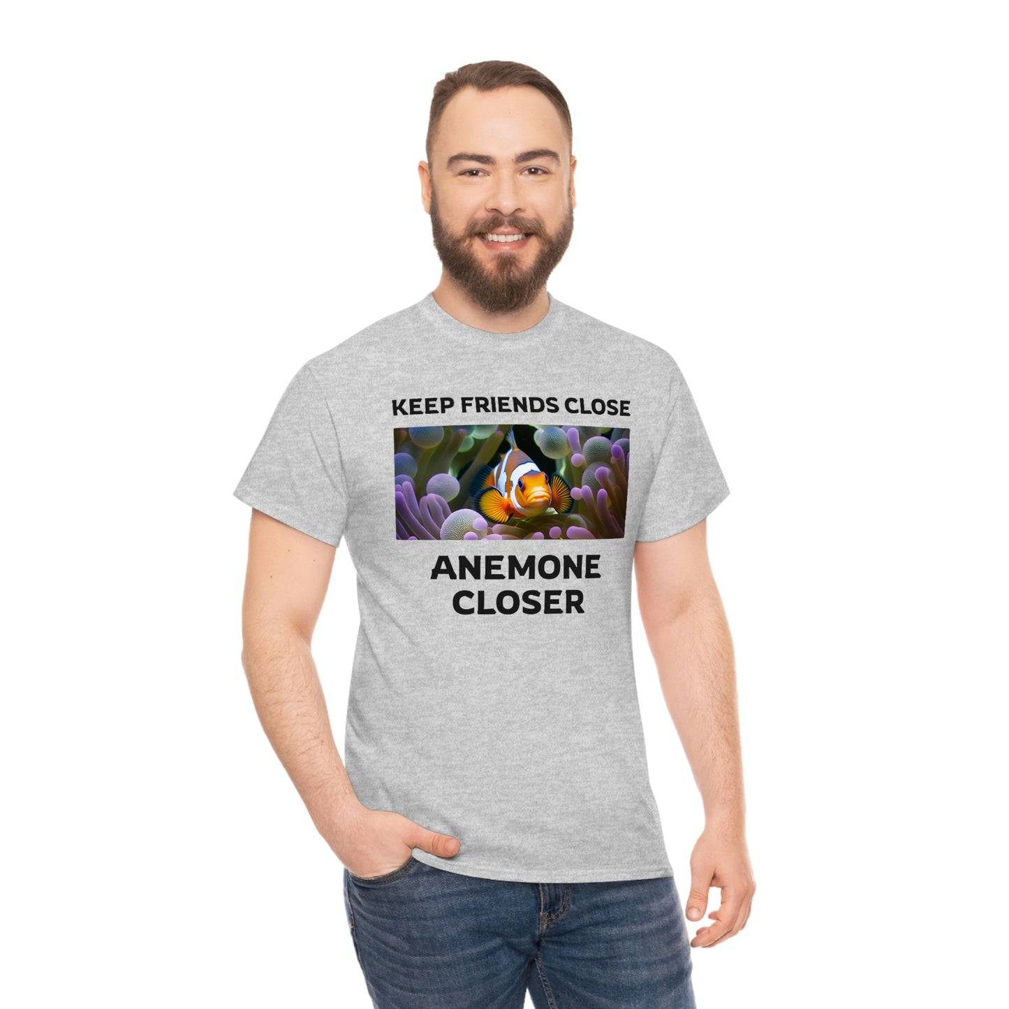 Keep Friends Close, Anemone Closer Shirt with Clownfish - Reef of Clowns