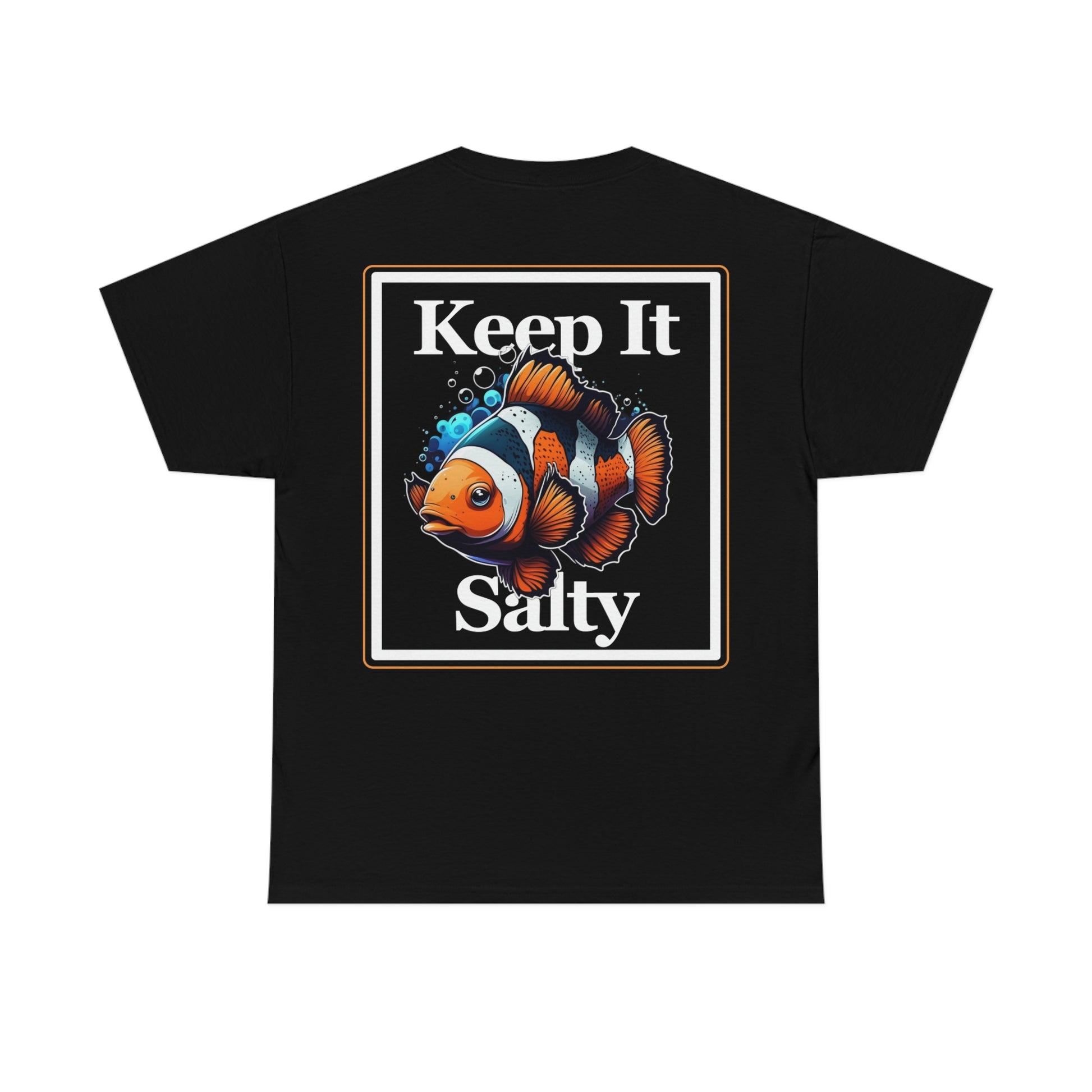 Keep It Salty Shirt - Reef of Clowns